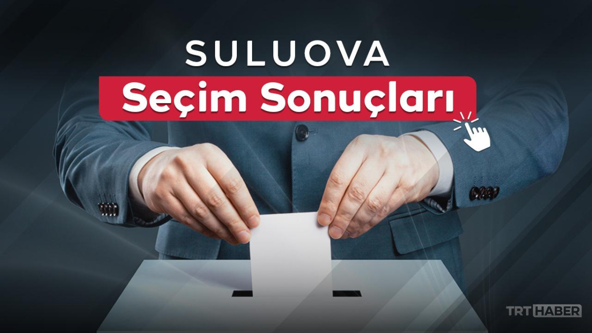 Suluova seçim sonuçları açıklandı! 31 Mart 2024 Yerel Seçimleri